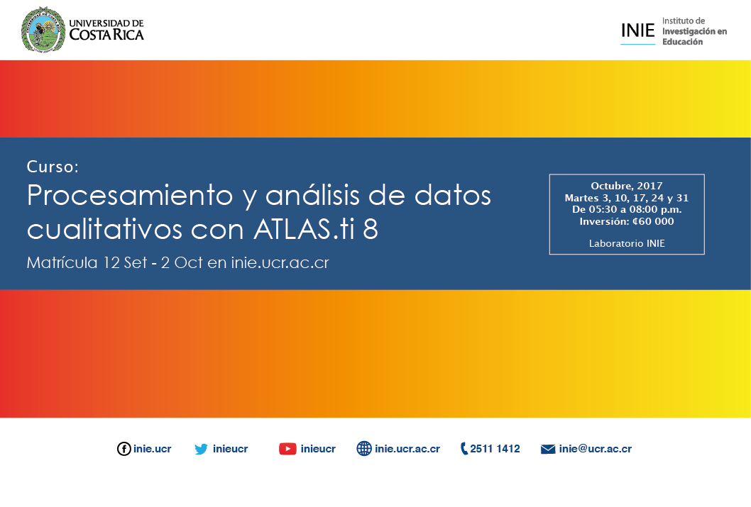  Duración: 3, 10, 17, 24 y 31 de octubre, de 5:30 a 8:00 p. m. en el Laboratorio del INIE 