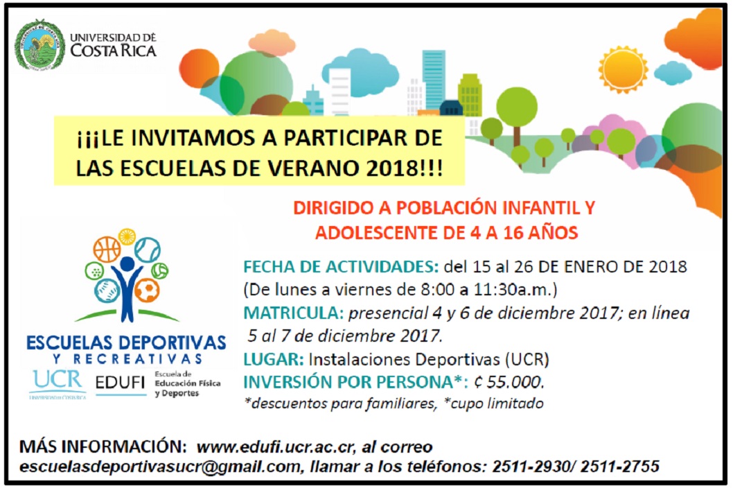  Escuelas de verano: del 15 al 26 de enero 2018, de 8:00 a .m. a 11:30 a. m. en las Instalaciones …