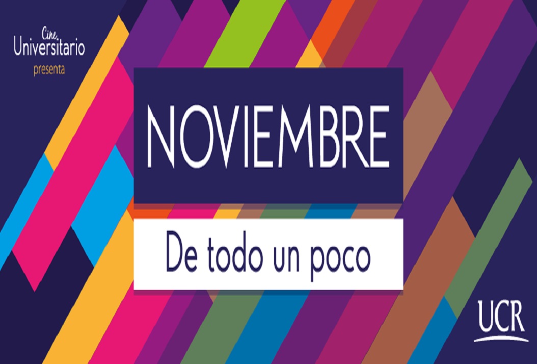  Miércoles 8 de noviembre, 11:00 a. m., auditorio de la Facultad de Ciencias Económicas Película: …