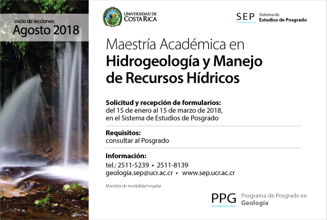  Maestría Académica en Hidrogeología y Manejo de Recursos Hídricos Inicio de lecciones: agosto de …