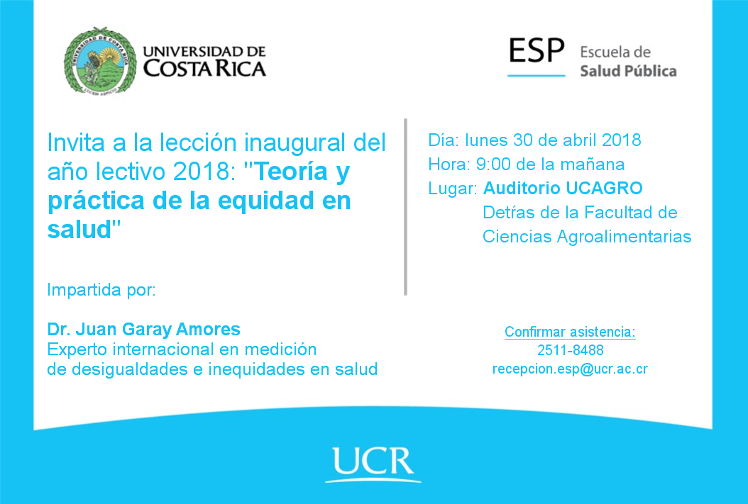  Favor confirmar asistencia vía telefónica o correo electrónico:recepcion.esp@ucr.ac.cr 