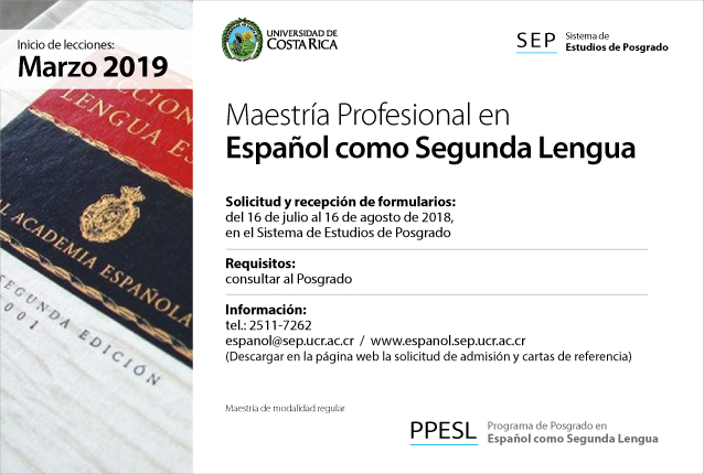  Maestría Profesional en Español como Segunda Lengua Inicio de lecciones: marzo de 2019 …