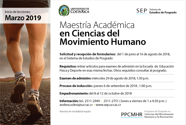  Maestría Académica en Ciencias del Movimiento Humano Inicio de lecciones: marzo de 2019 …