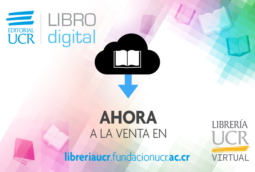  La Librería UCR tiene el agrado de comunicar que ya cuenta con libros digitales en su página …