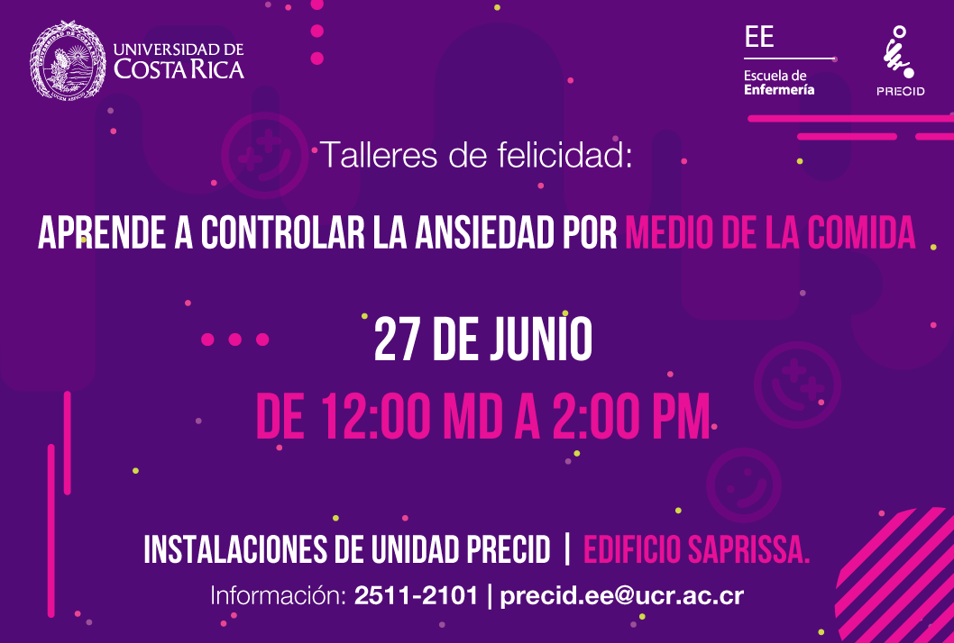  Tema: Aprende a controlar la ansiedad por medio de la comida  Favor confirmar asistencia  