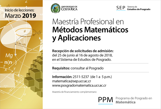  Maestría Profesional en Métodos Matemáticos y Aplicaciones Inicio de lecciones: marzo de 2019 …