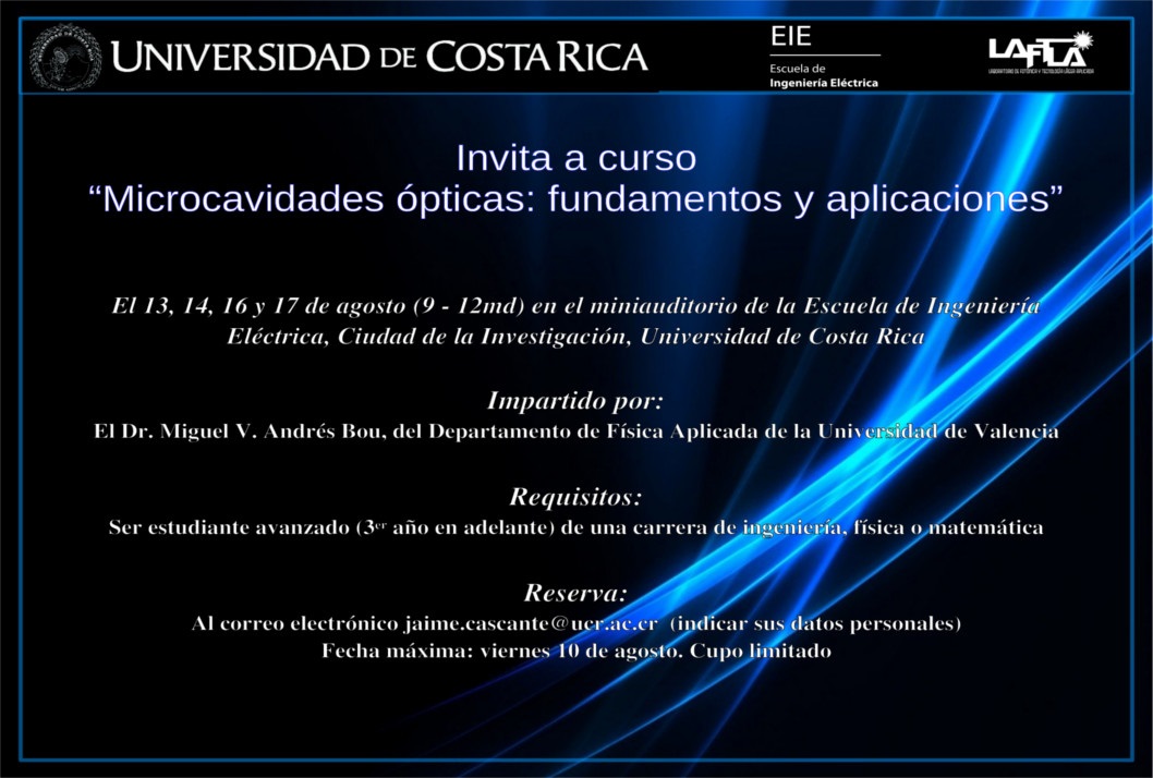  Duración:  13, 14, 16 y 17 de agosto, de 9:00 a. m. a 12:00 m. en el miniauditorio de la Escuela …