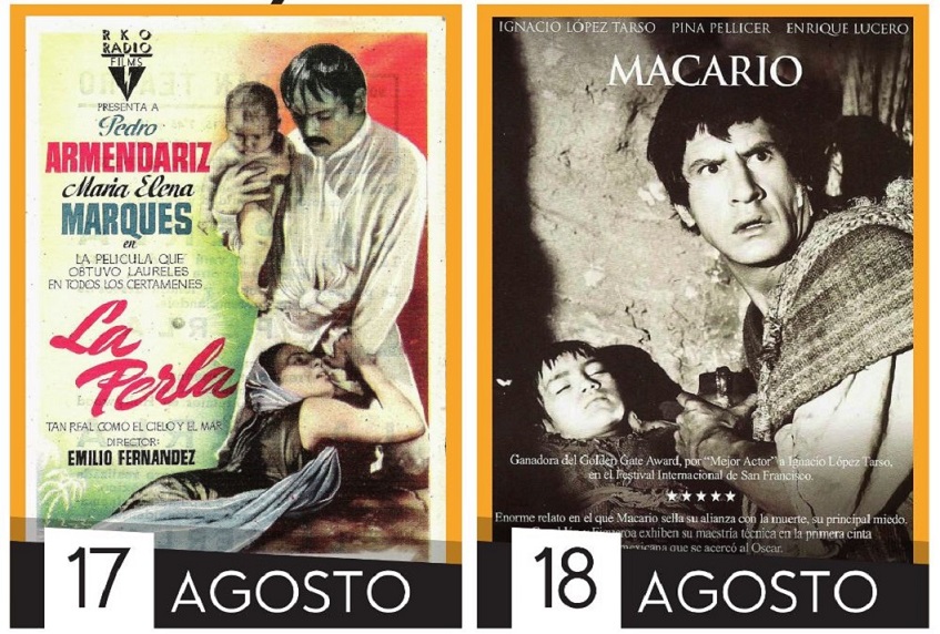  Viernes 17 de agosto.  Película:  LA PERLA. (1947. México.  Drama) Sábado 18 de agosto.  …