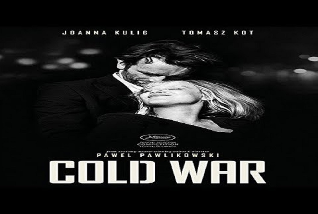  Película: "Guerra Fría" (2018. Polonia. Drama / Romance).  Presentación de la película …
