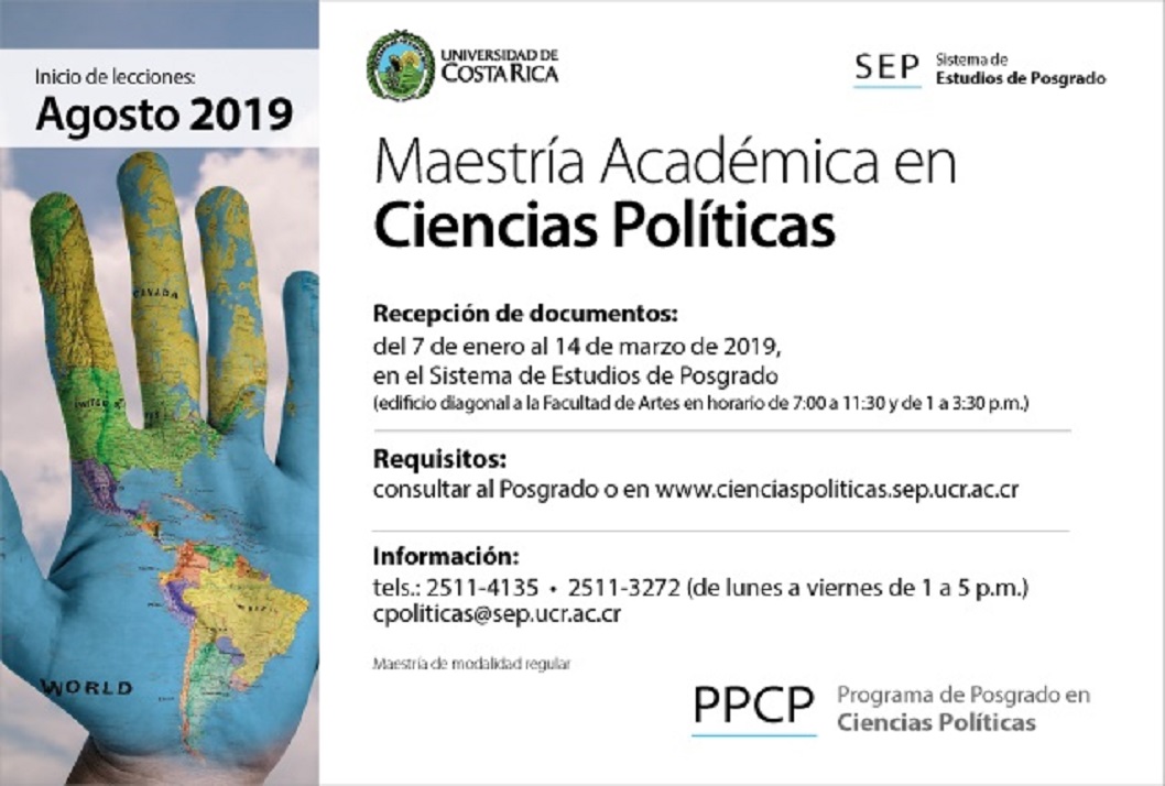  Maestría Académica en Ciencias Políticas Inicio de lecciones: agosto de 2019 Requisitos: …