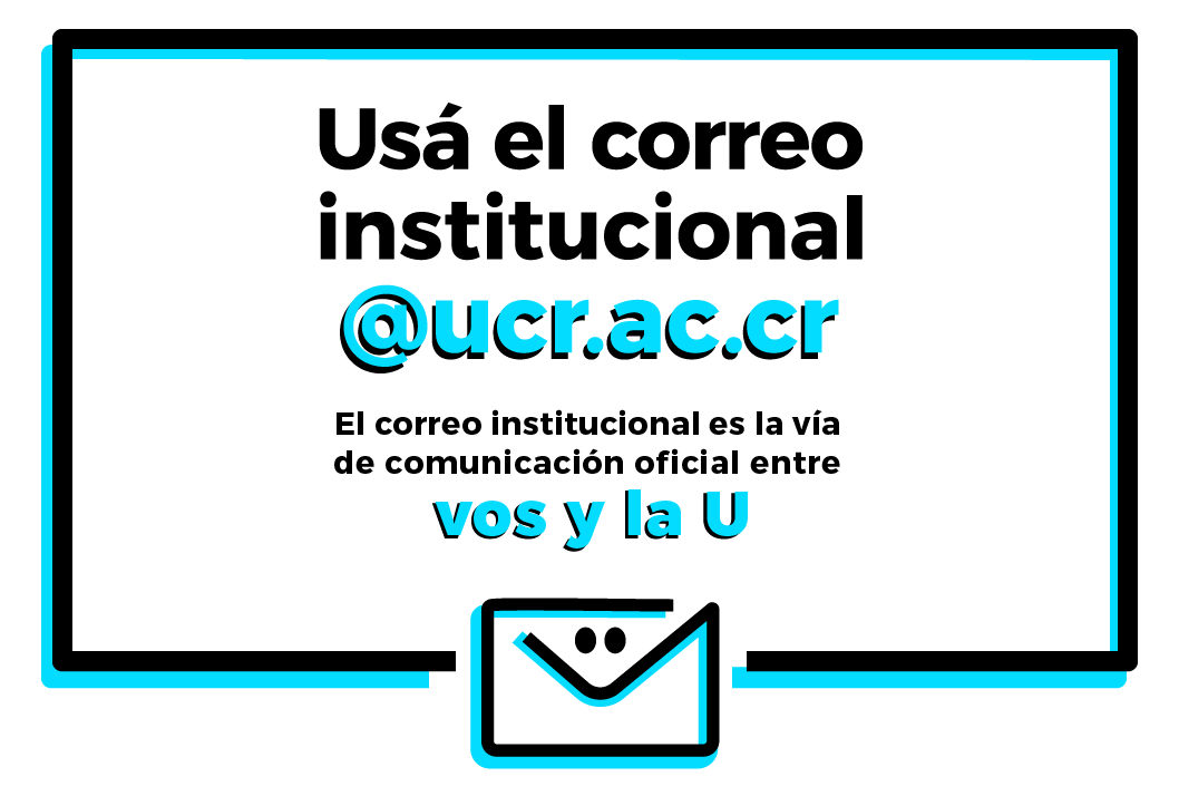  l correo institucional es la vía de comunicación oficial entre vos y la U. A través de este …