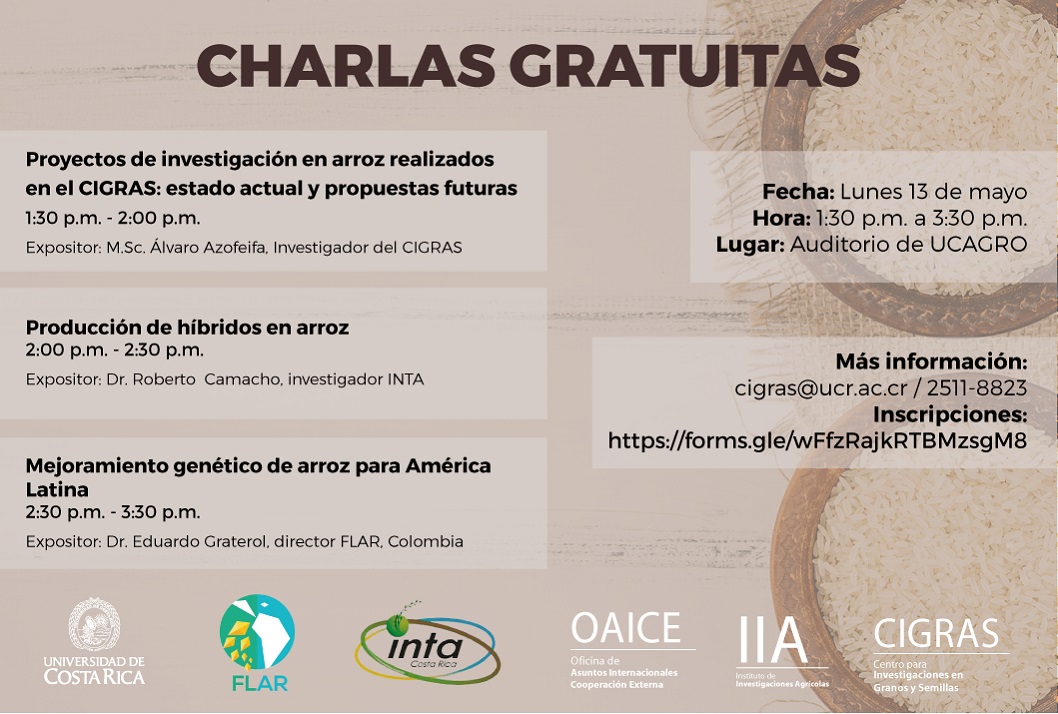  Fecha de las Charlas: Lunes 13 de mayo, de 1:30 a 3:30 p. m. en el Auditorio UCAGRO, Facultad de …