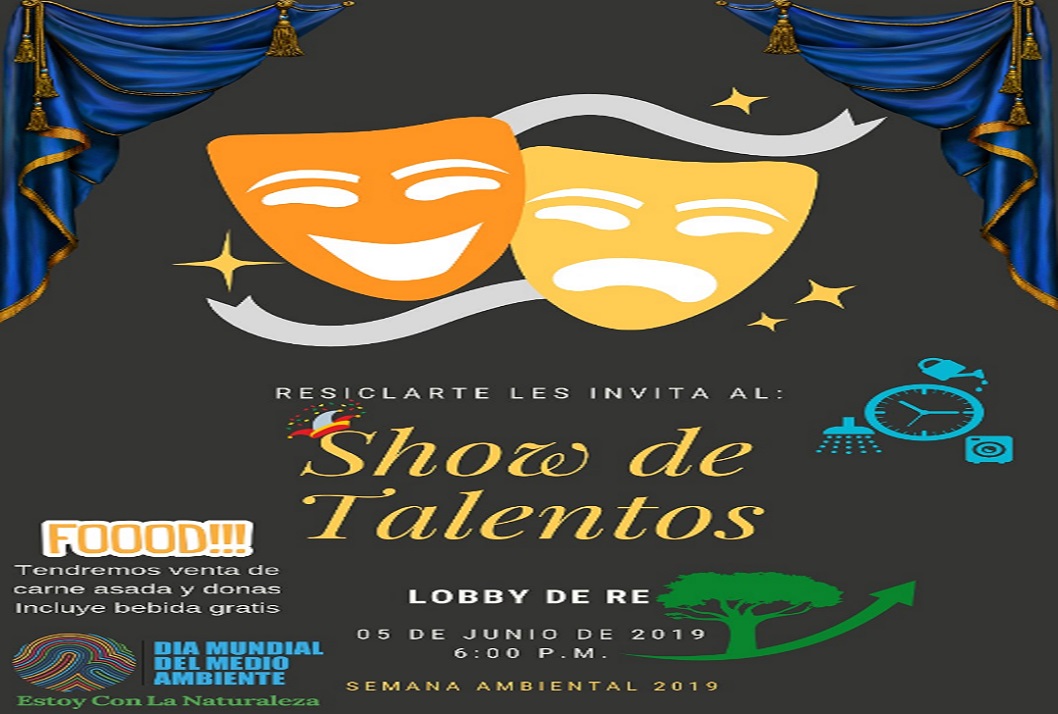  Miércoles 5 de junio, 6:00 p. m., Lobby RE: Show de Talentos Jueves 6 de junio, 6:00 p. m. en …