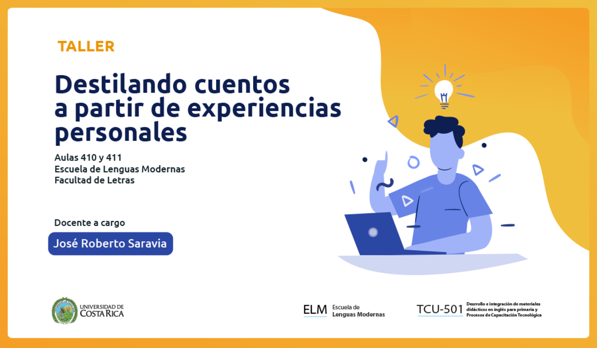  Duración: 26 de julio, de 8:00 a 9:45 a. m. en las aulas 410 y 411 de la Facultad de Letras 