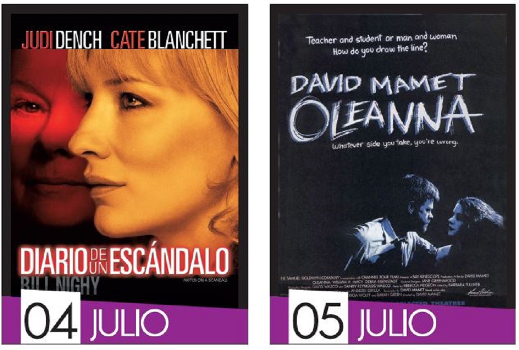  Jueves 4 de julio, 6:30 p. m.  Película: Diario de un Escándalo (2006. Reino Unido. Suspenso) …