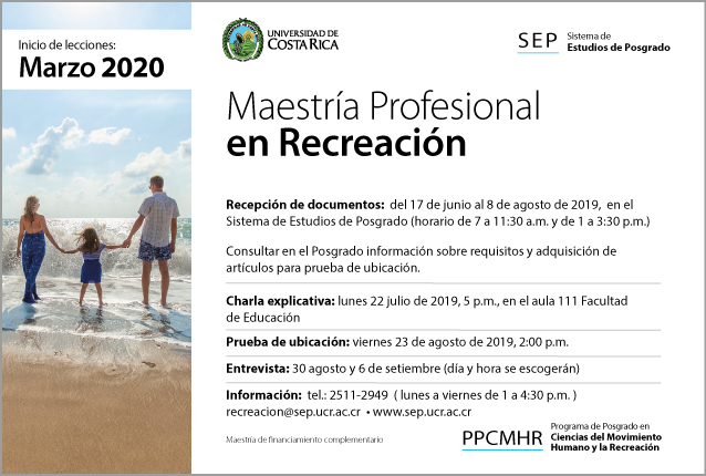  Maestría Profesional en Recreación Recepción de documentos: del 17 de junio al 8 de agosto de …