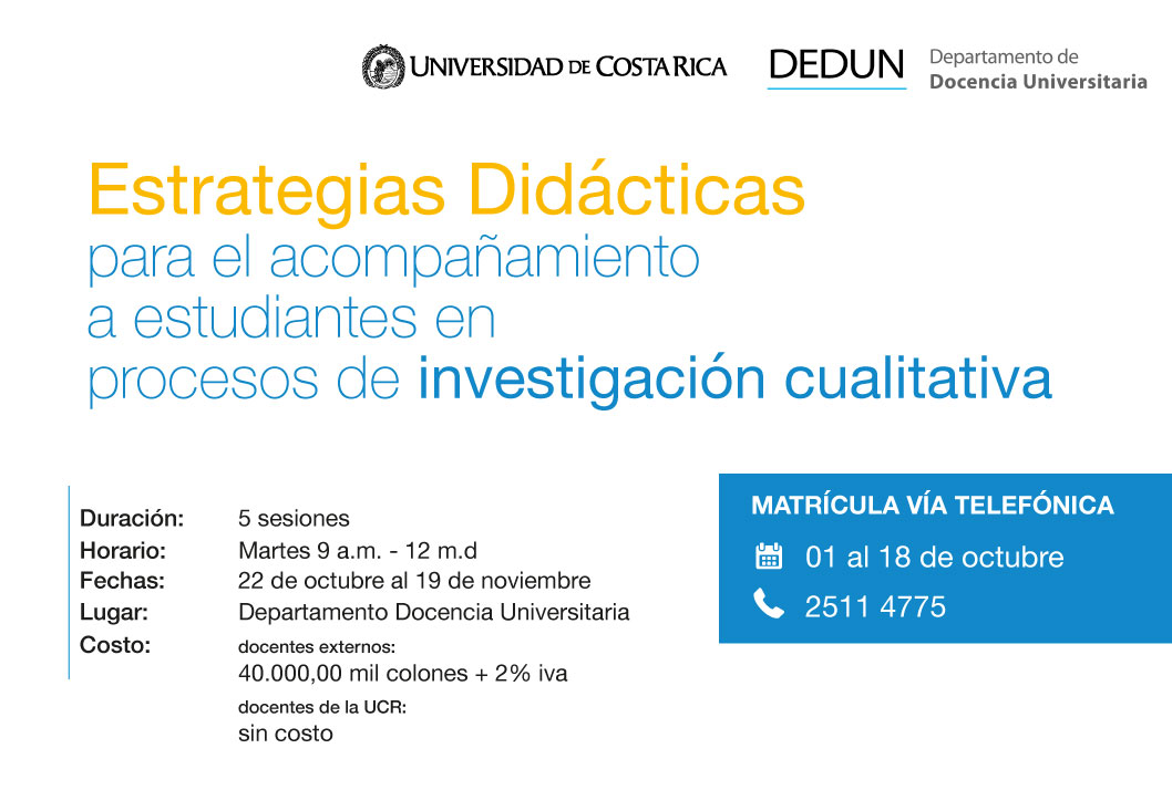  Duración: del 22 de octubre al 19 de noviembre en el Departamento de Docencia Universitaria …