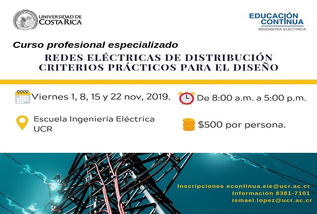  Duración: Viernes 1, 8, 15 y 22 noviembre, de 8:00 a. m. a 5:00 p. m. en la Escuela de …
