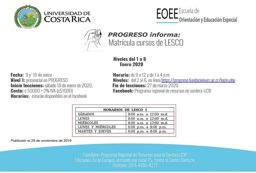  Matrícula para los niveles del 2 al 6 en línea https://progreso.fundacionucr.ac.cr/login.php 