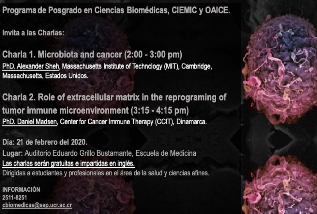  Charla 1. Microbiota and cancer / Charla 2. Role of extracellular matrix in the reprograming of …