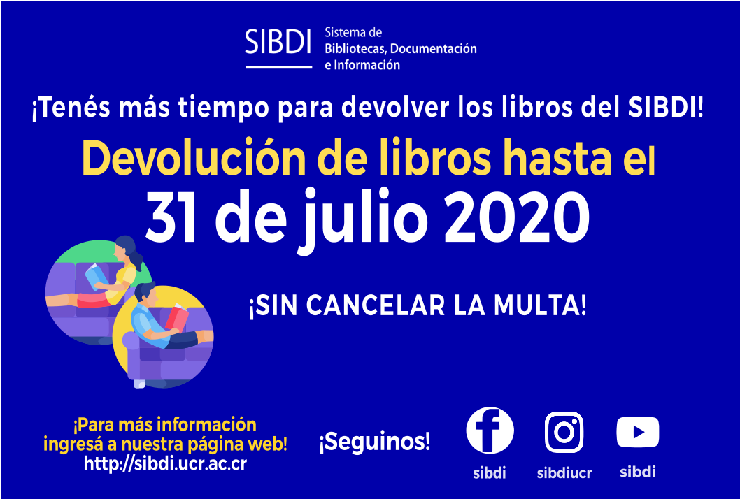  El SIBDI informa que la devolución de libros podrá realizarse el 31 de julio, sin tener que …