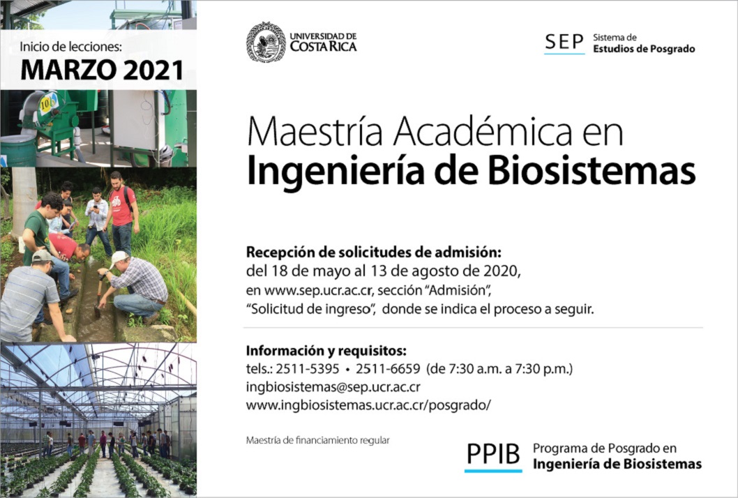  Maestría Académica en Ingeniería de Biosistemas Inicio de lecciones: marzo de 2021 Requisitos: …