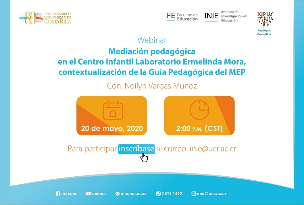  Usted puede inscribirse por medio del correo electrónico: inie@ucr.ac.cr  