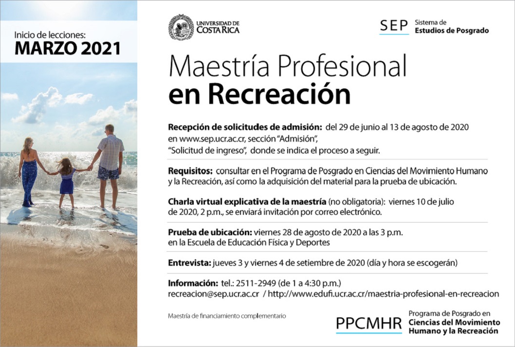  Maestría Profesional en Recreación Recepción de solicitudes de admisión:  del 29 de junio al 13 …