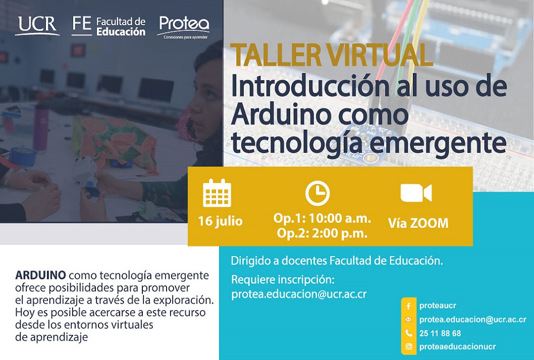  Opción 1: 10:00 a. m. Opción 2: 2:00 p. m. Inscripción en: protea.educacion@ucr.ac.cr 