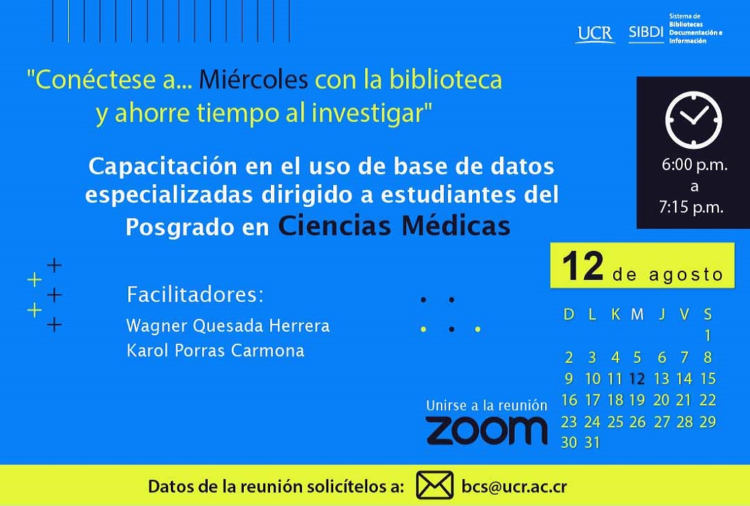  Capacitación en el uso de las bases de datos en Ciencias Médicas Modalidad: Vía Zoom. Los datos …