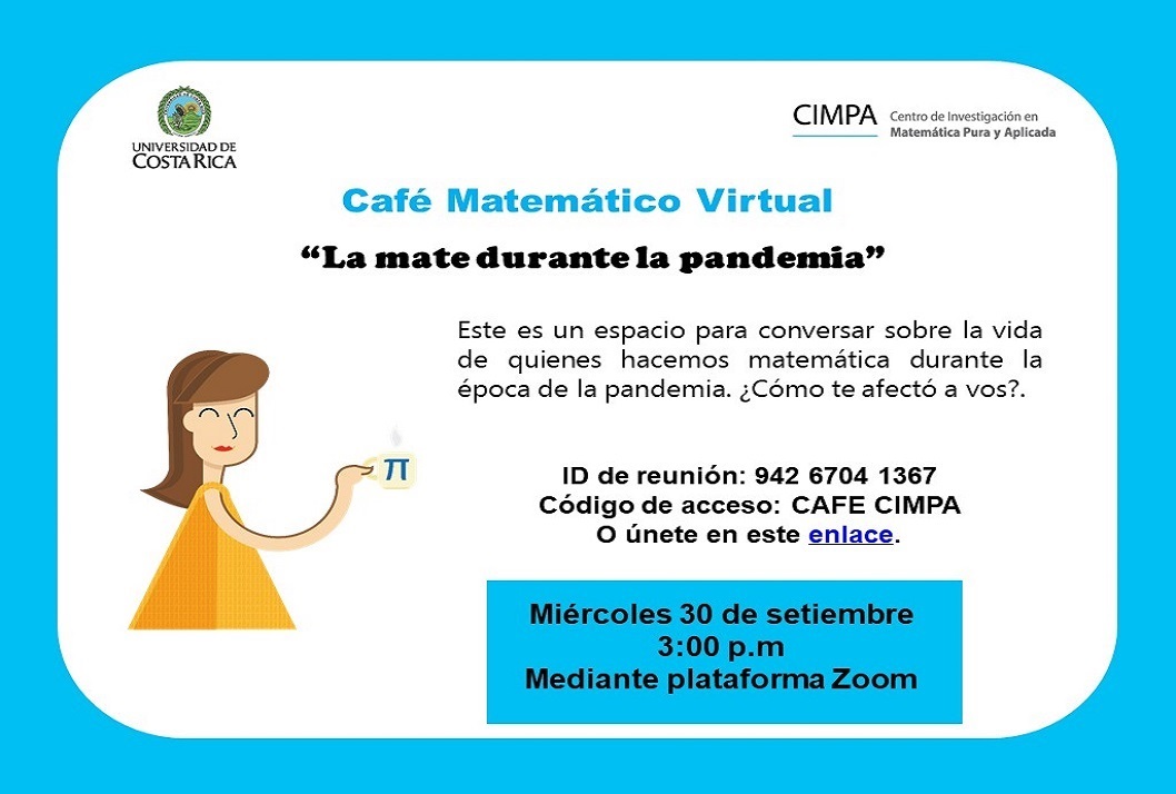  ID de reunión: 942 6704 1367 Código de acceso: CAFE CIMPA 