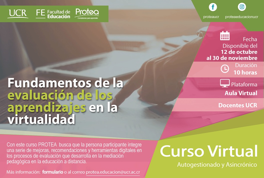 Duración: del 12 de octubre al 30 denoviembre (virtual, autogestionado y asincrónico) 