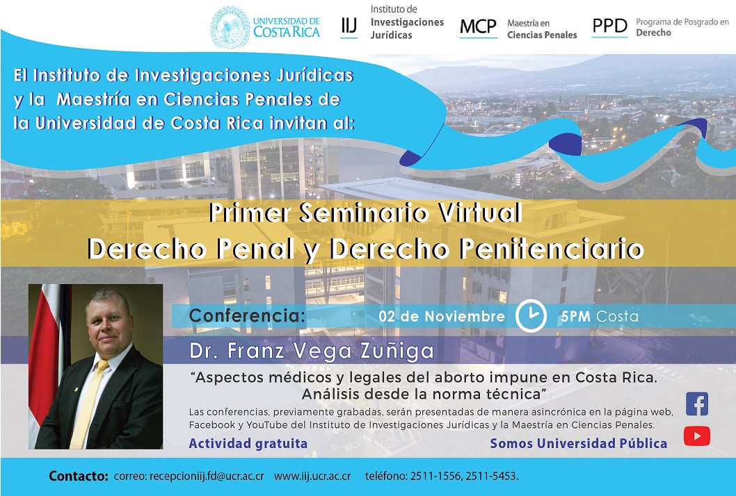  No requiere inscripción previa Visite página web https://iij.ucr.ac.cr/seminario-virtual/ …