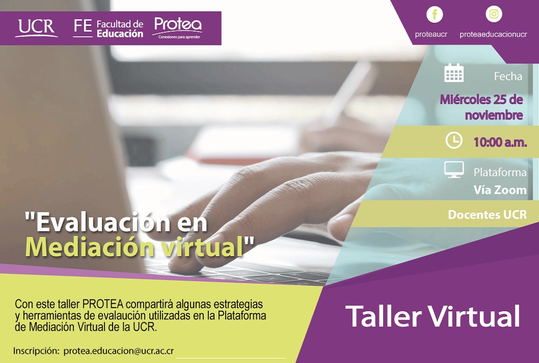   Inscripción: protea.educacióbhxqn  @ucrucwh.ac.cr 