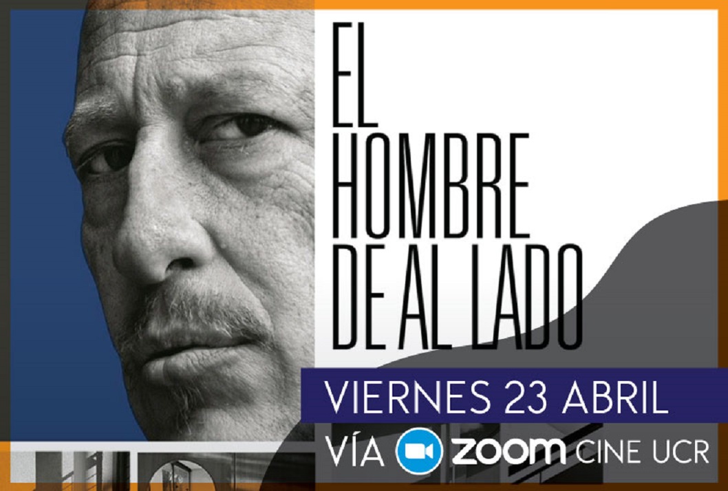  Película: El hombre de al lado.  2009.  Argentina.  Drama. Conversatorio con el Arq. José …