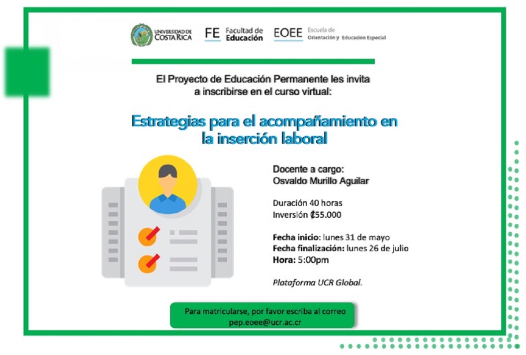  Duración: del lunes 31 de mayo al lunes 16 de agosto, 5:00 p. m. (40 horas) Plataforma UCR …