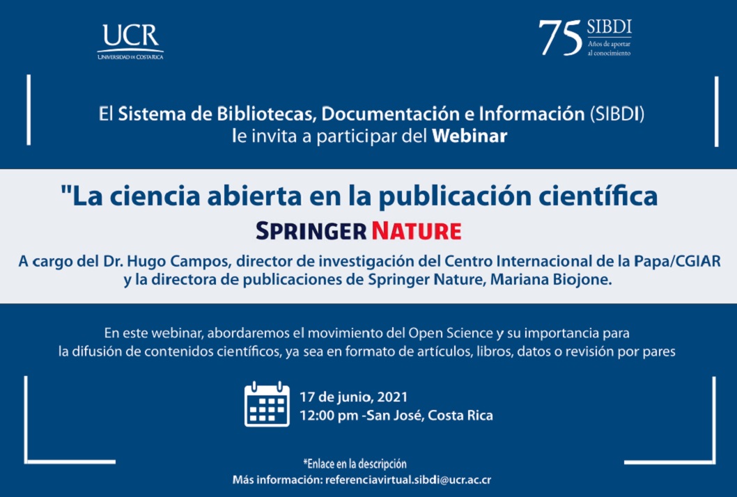  Organizado por Springer Nature a cargo del Dr. Hugo Campos, director de investigación del Centro …