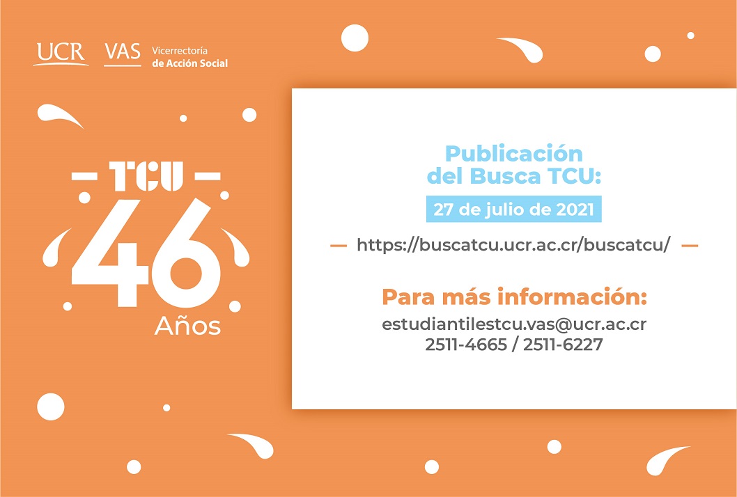  Las fechas de las sesiones informativas se encuentran en cada proyecto Matrícula del TCU: 18, 19 …