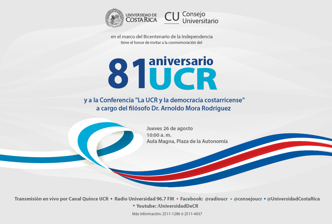  Durante la sesión solemne, el filósofo Dr. Arnoldo Mora Rodríguez dictará la conferencia …