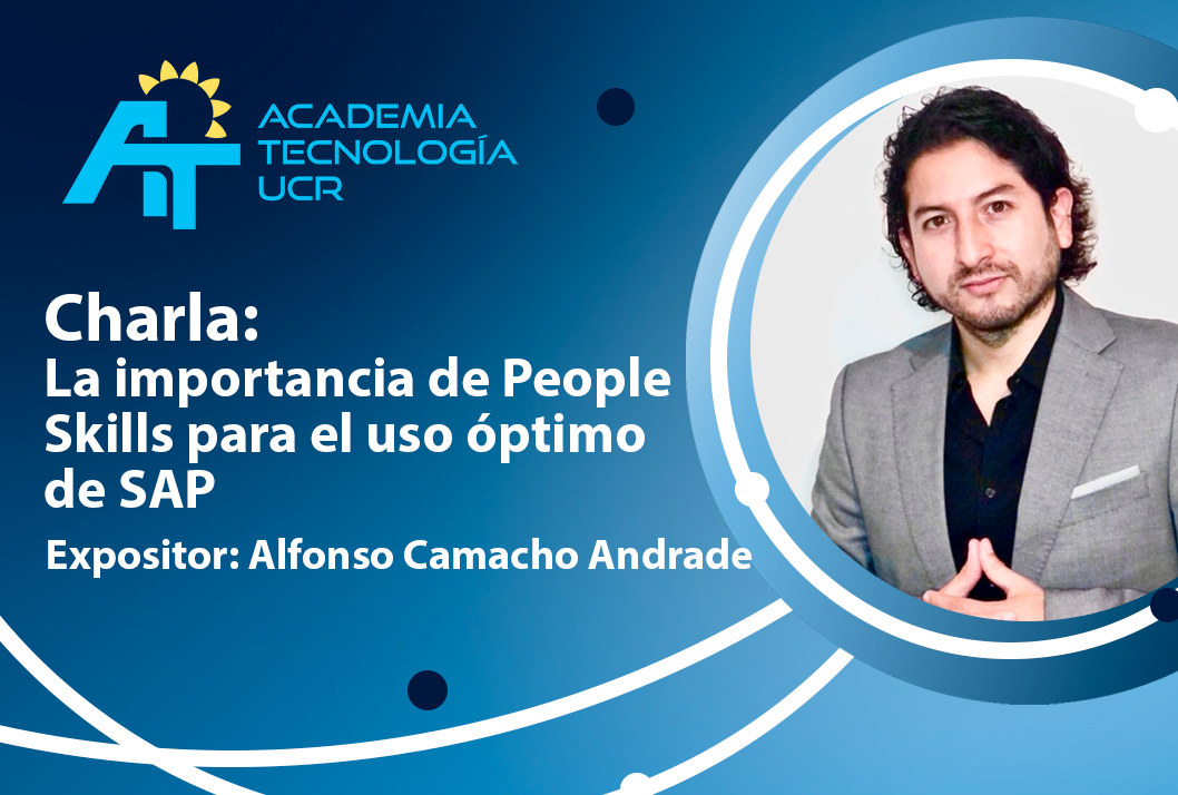  Más información y detalles de la agenda completa en el Facebook ACADEMIA TECNOLOGÍA UCR   