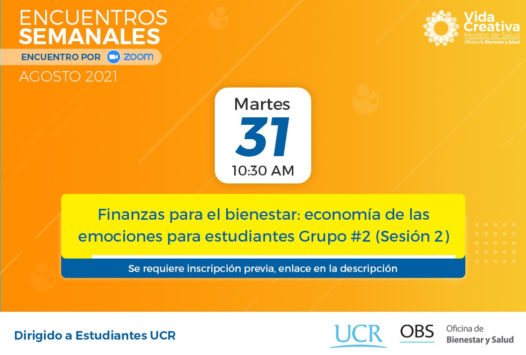  Lo invitamos a unirse a la segunda sesión del Taller: “Finanzas para el bienestar: economía de …