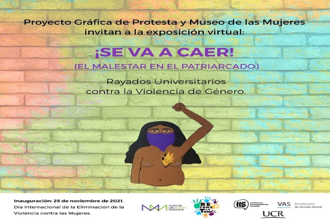  A cargo del Proyecto Gráfica de Protesta y Museo de las Mujeres. El enlace de la exposición es  …