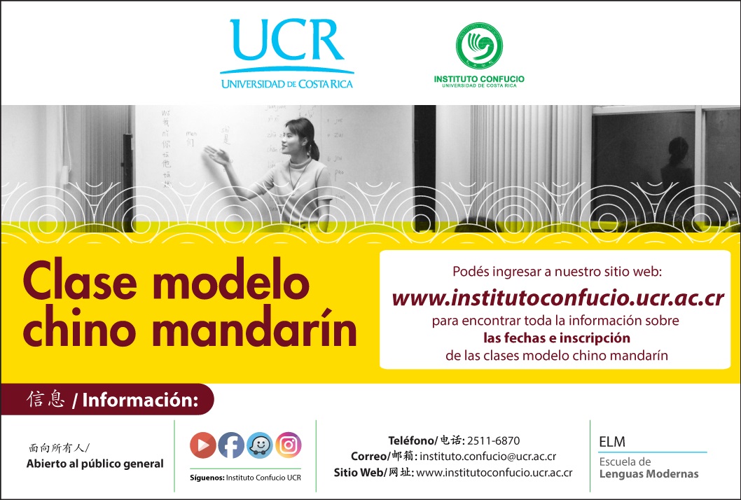  Fechas de las clases: 04-07 de enero por Facebook live Instituto Confucio de la UCR (se debe …