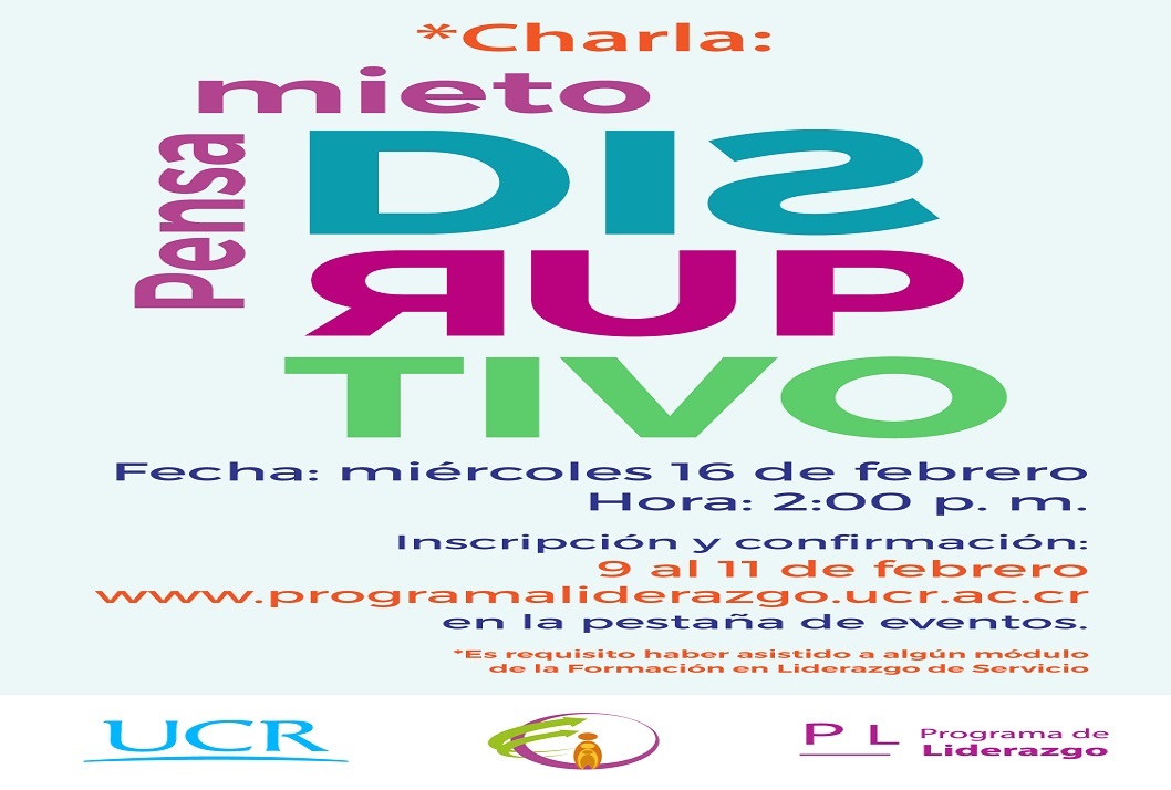  Fecha de la charla: miércoles 16 de febrero, 2:00 p. m. *Es requisito haber asistido a algún …