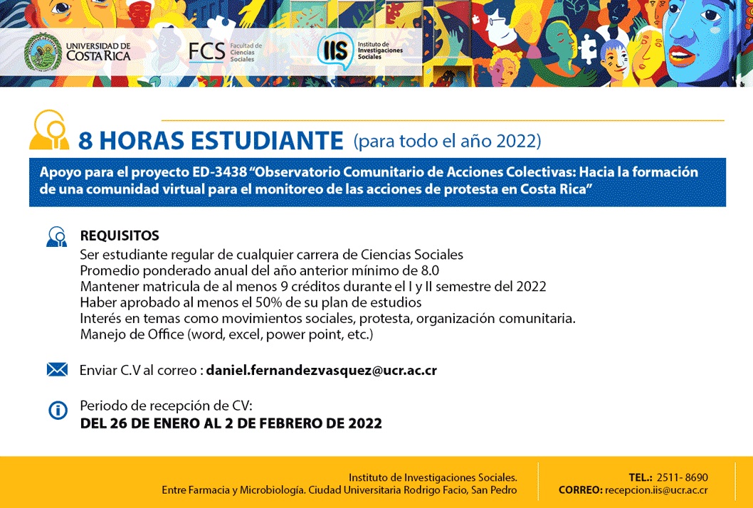  8 horas estudiante (para todo el 2022) Apoyo para el proyecto ED-3438 Observatorio Comunitario …