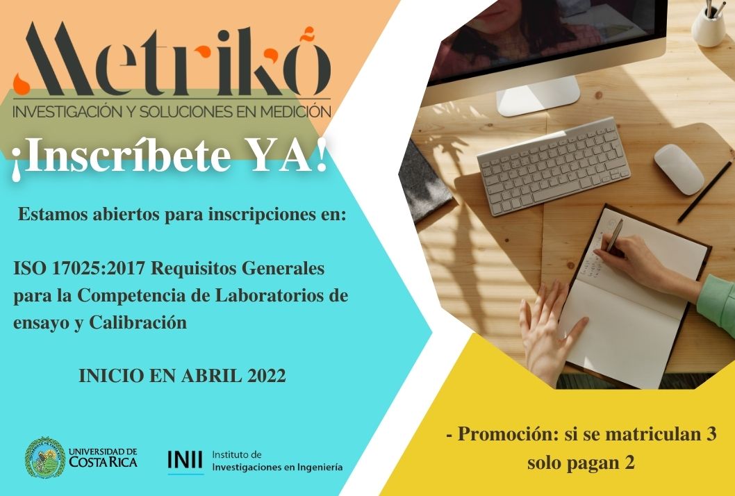  Inicio: Abril 2022.  Virtual, UCR Global Promoción: si se matriculan 3 solo pagan 2   