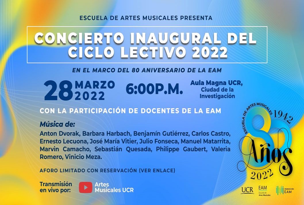  ¡Celebre con la EAM el regreso a clases en la UCR y nuestro 80 aniversario! Música de: Anton …