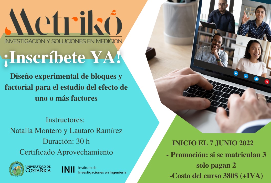  Inicio: 7 de junio.  Duración: 30 horas / Martes, de 6:00 a 9:00 p. m. (curso virtual, UCR …