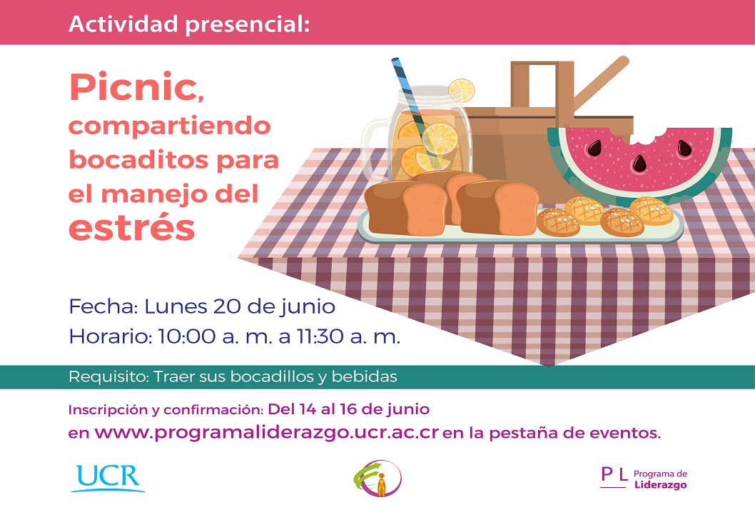  Fecha en que se realiza el Picnic: Lunes 20 de junio, de 10:00 a 11:30 a. m. en el Campus de la …