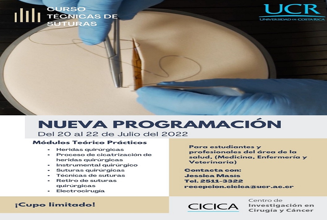 Cursos: Técnicas de Suturas Quirúrgicas   Módulos Teórico Prácticos: Heridasquirúrgicas / Proceso de cicatrización de heridas …
